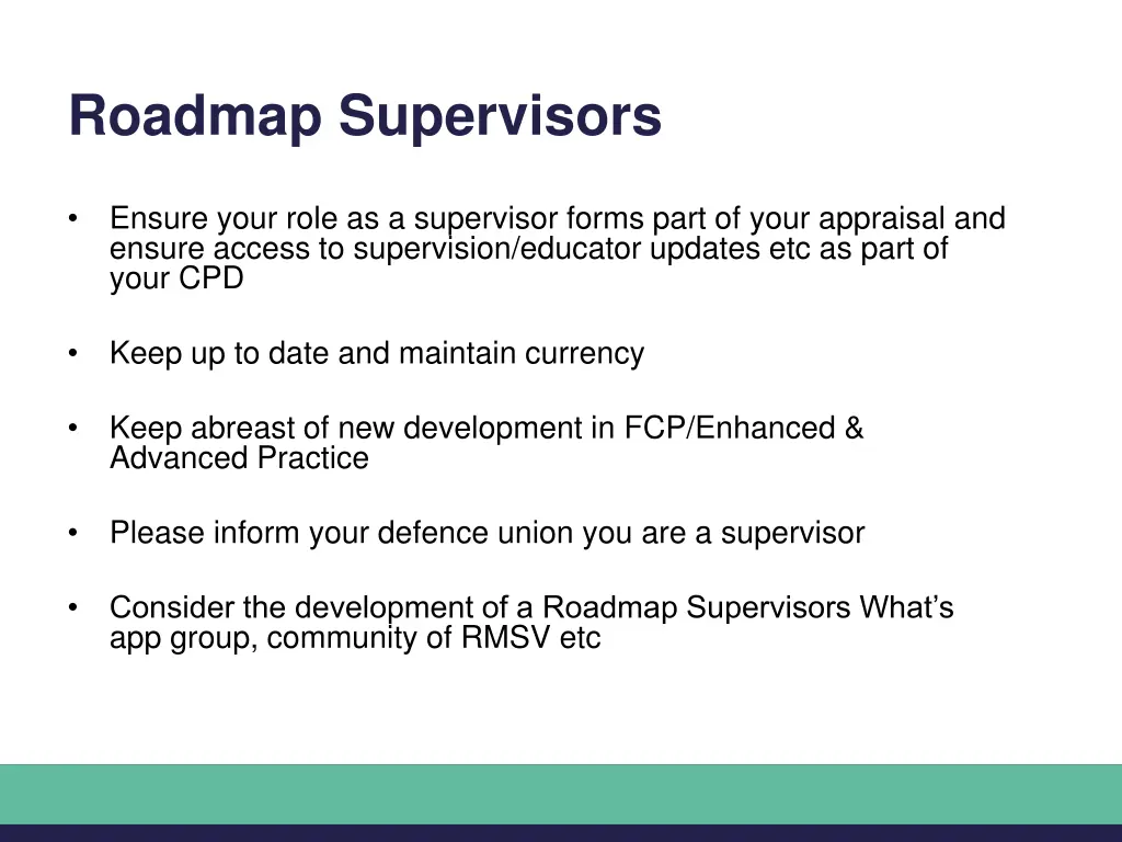 roadmap supervisors