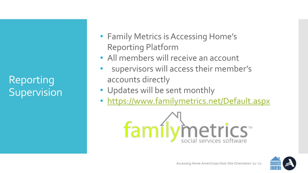 family metrics is accessing home s reporting
