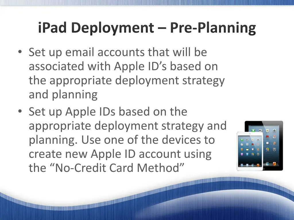 ipad deployment pre planning