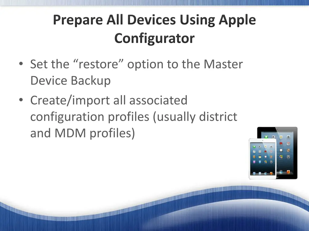 prepare all devices using apple configurator 1