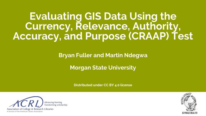 evaluating gis data using the currency relevance