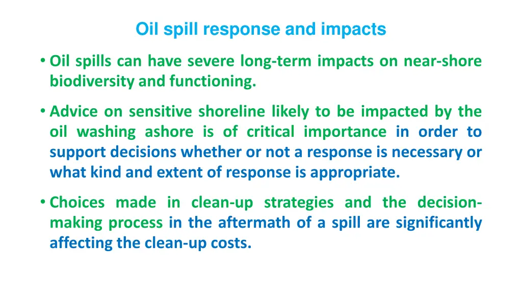 oil spill response and impacts