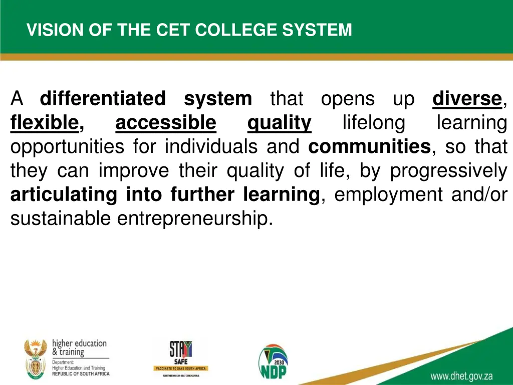 vision of the cet college system