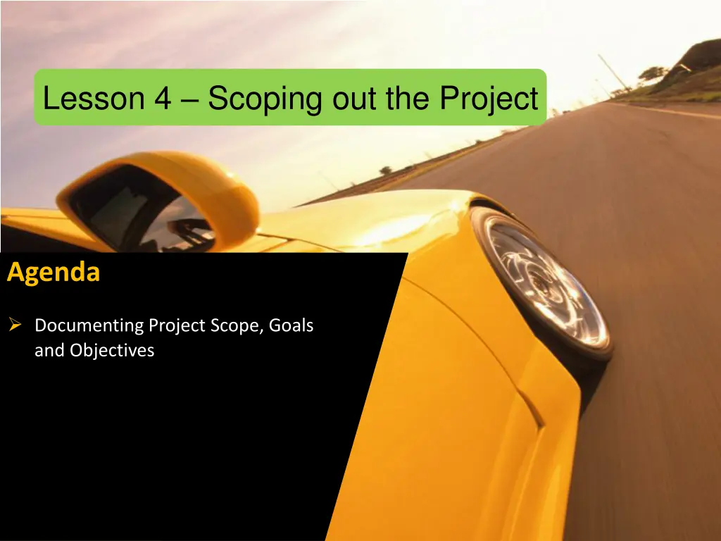 lesson 4 scoping out the project