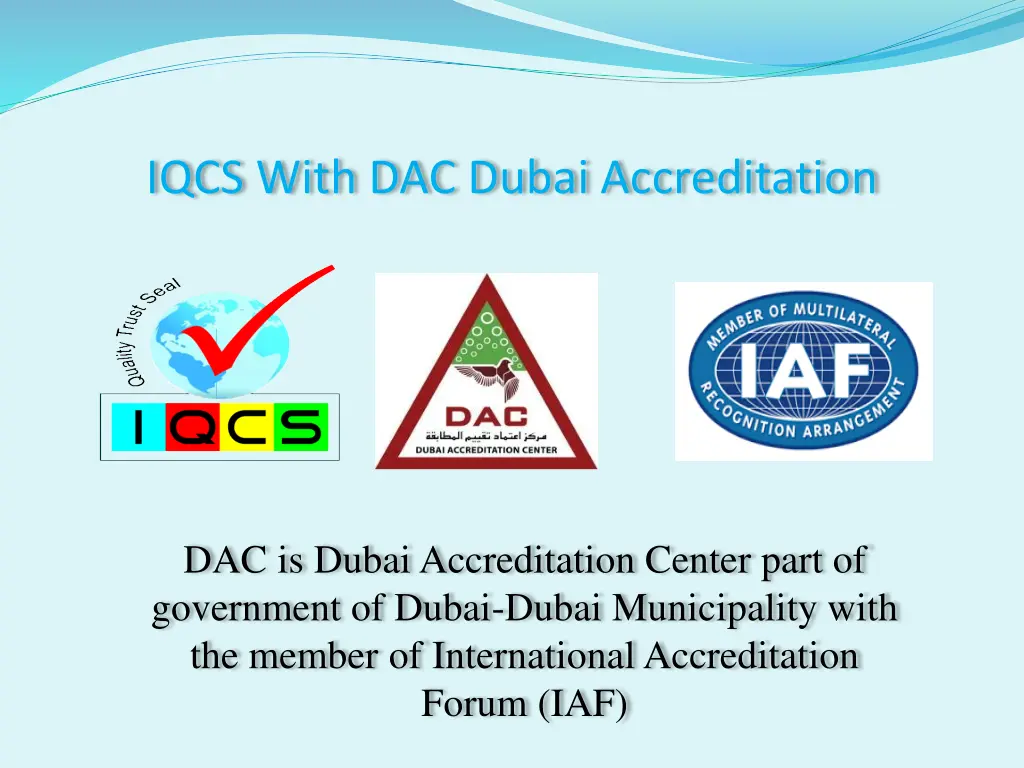 iqcs with dac dubai accreditation