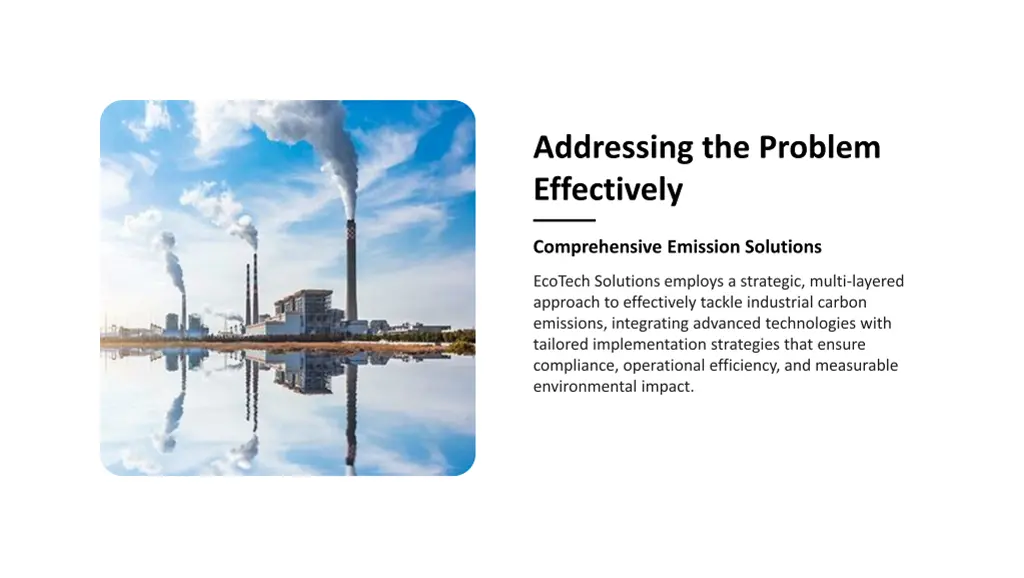 addressing the problem effectively