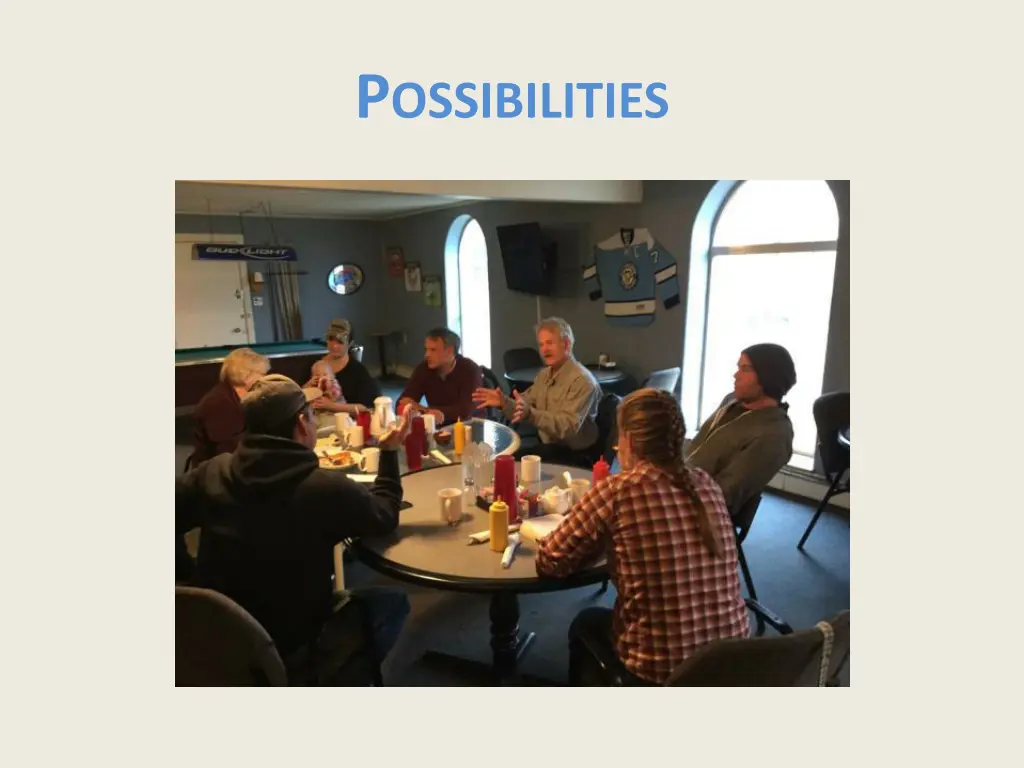 p ossibilities