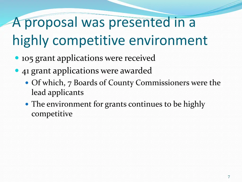 a proposal was presented in a highly competitive