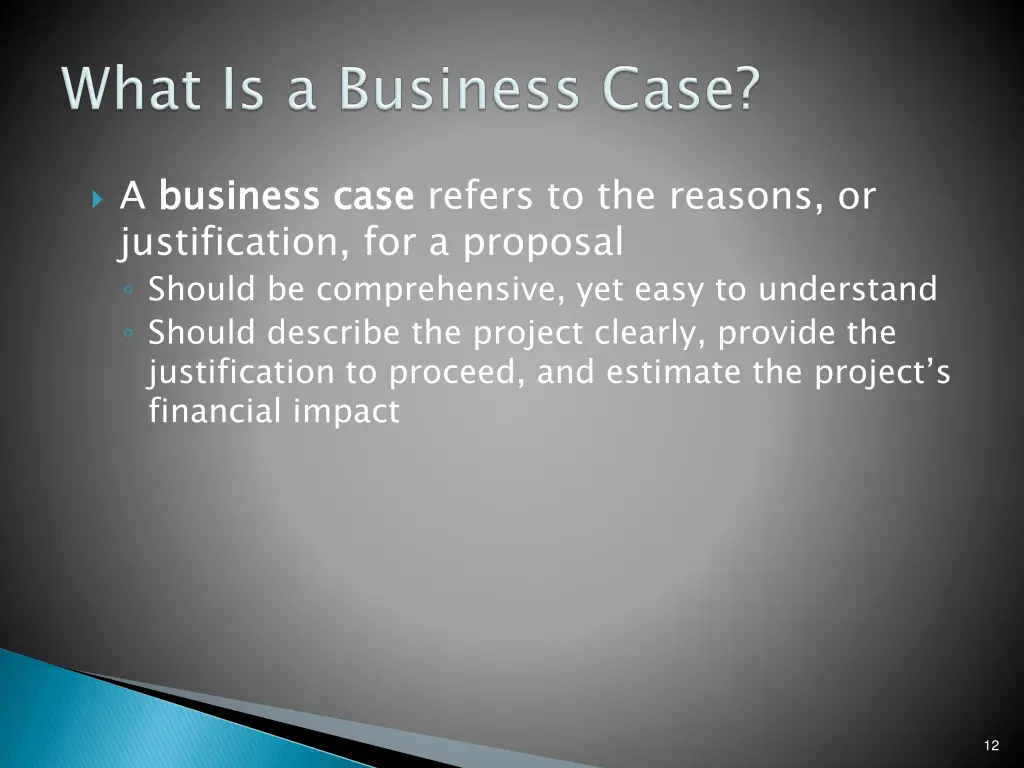 a business justification for a proposal should