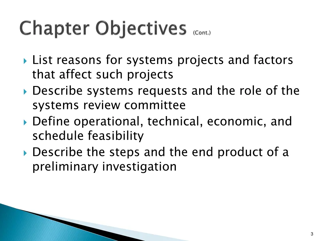 list reasons for systems projects and factors