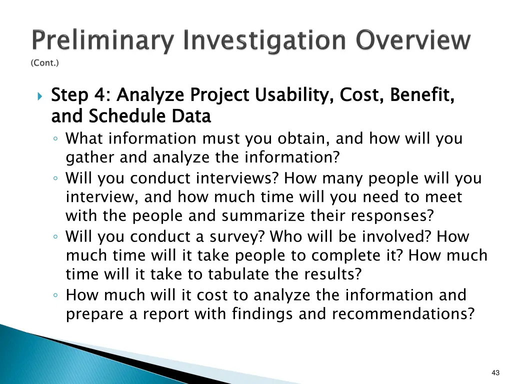 step 4 and schedule what information must