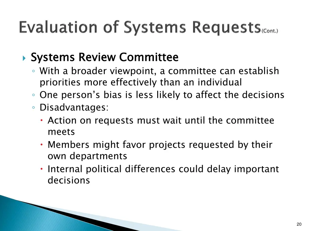 systems review committee with a broader viewpoint