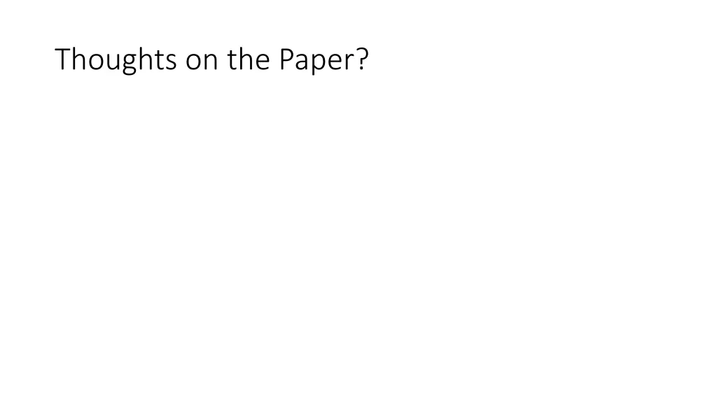 thoughts on the paper