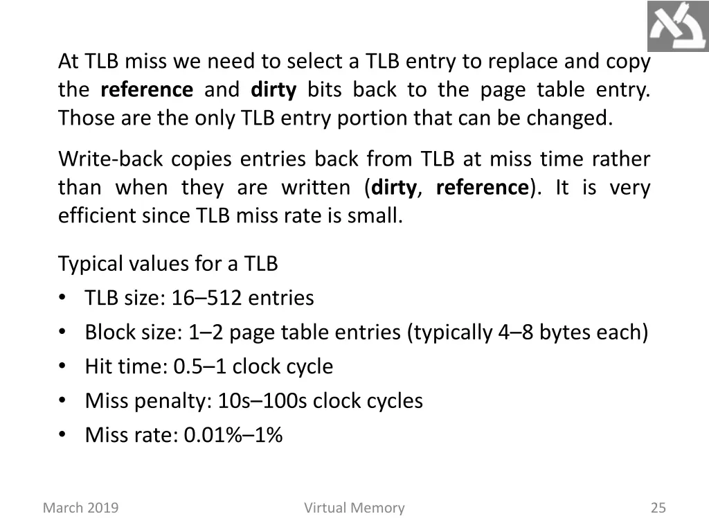 at tlb miss we need to select a tlb entry