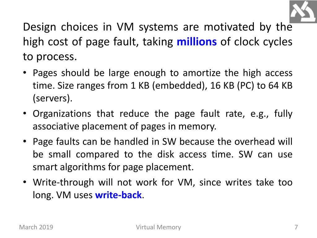 design choices in vm systems are motivated
