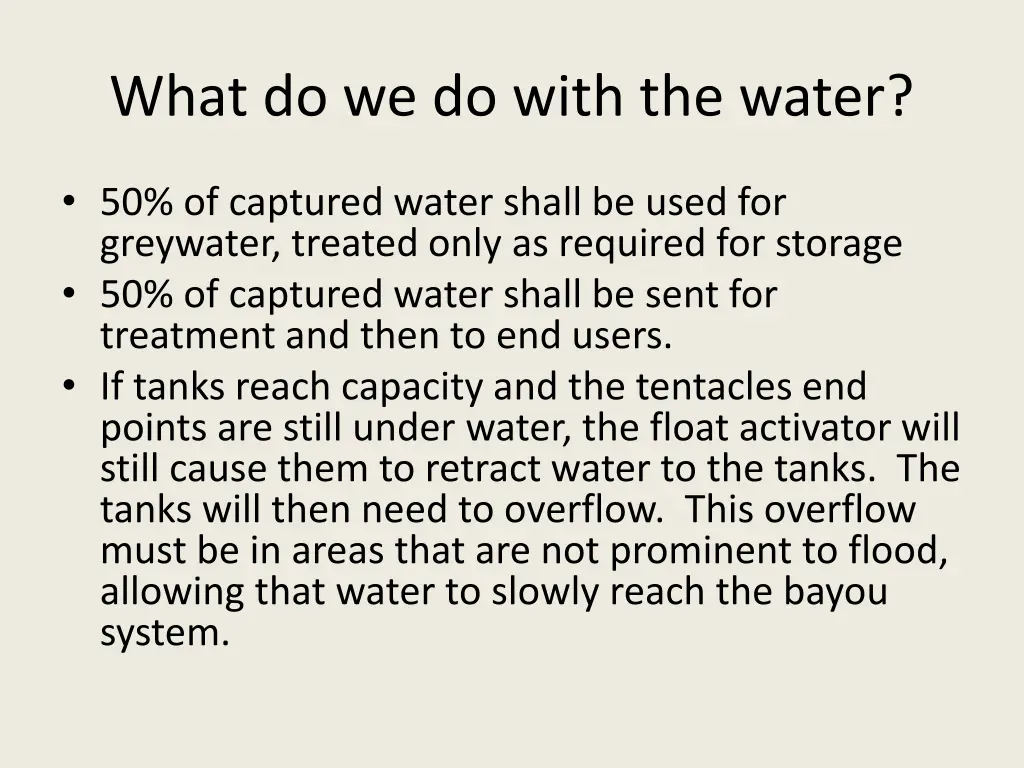 what do we do with the water
