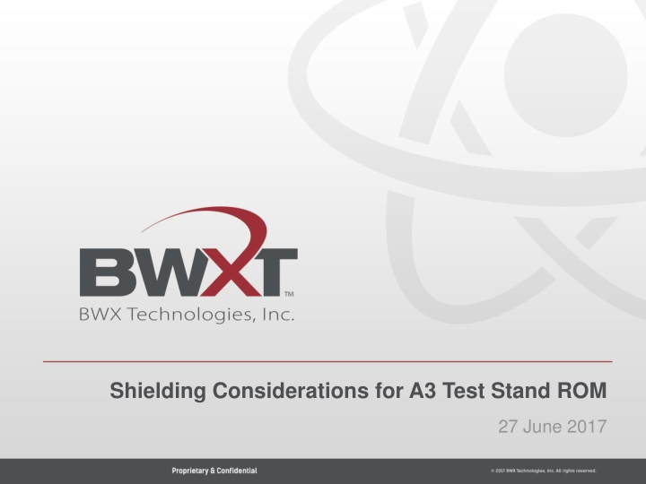 shielding considerations for a3 test stand rom