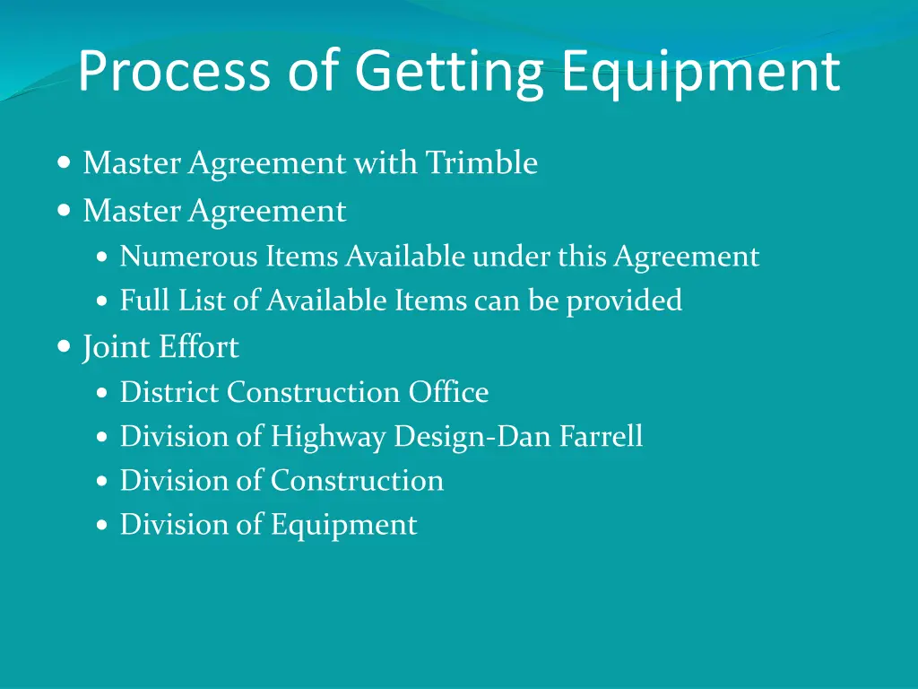 process of getting equipment
