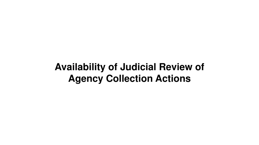 availability of judicial review of agency