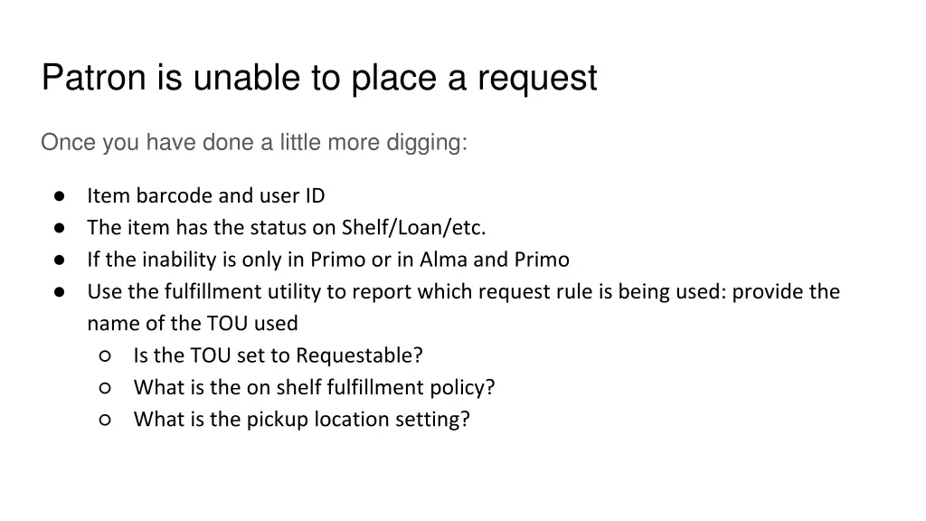 patron is unable to place a request 1