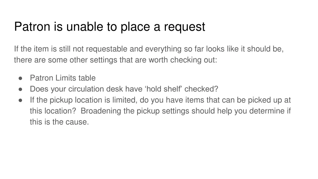 patron is unable to place a request 3