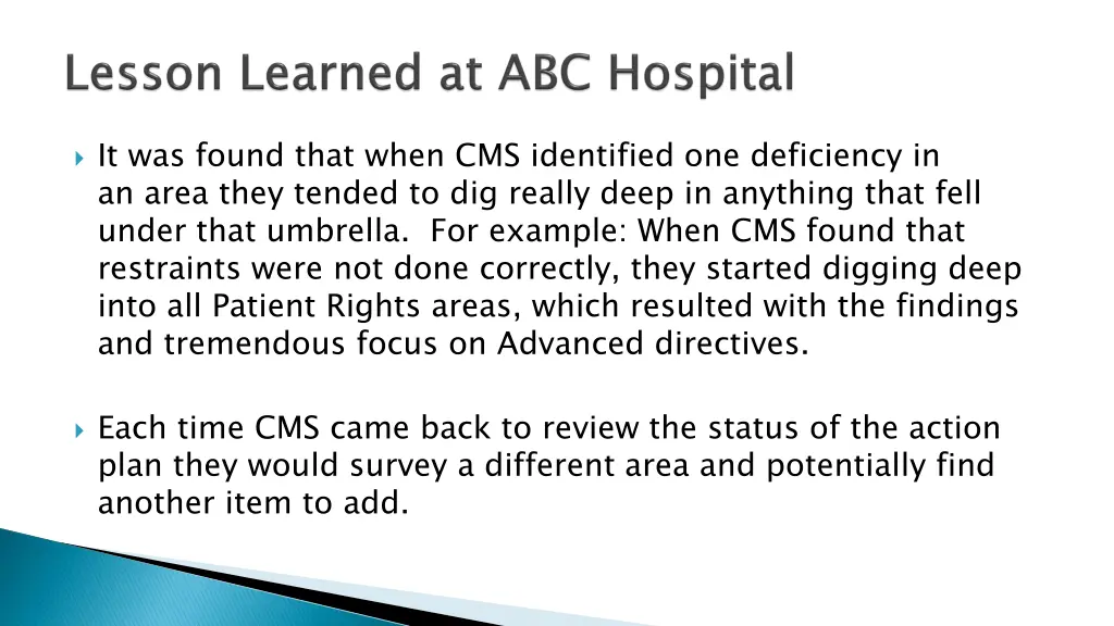 it was found that when cms identified