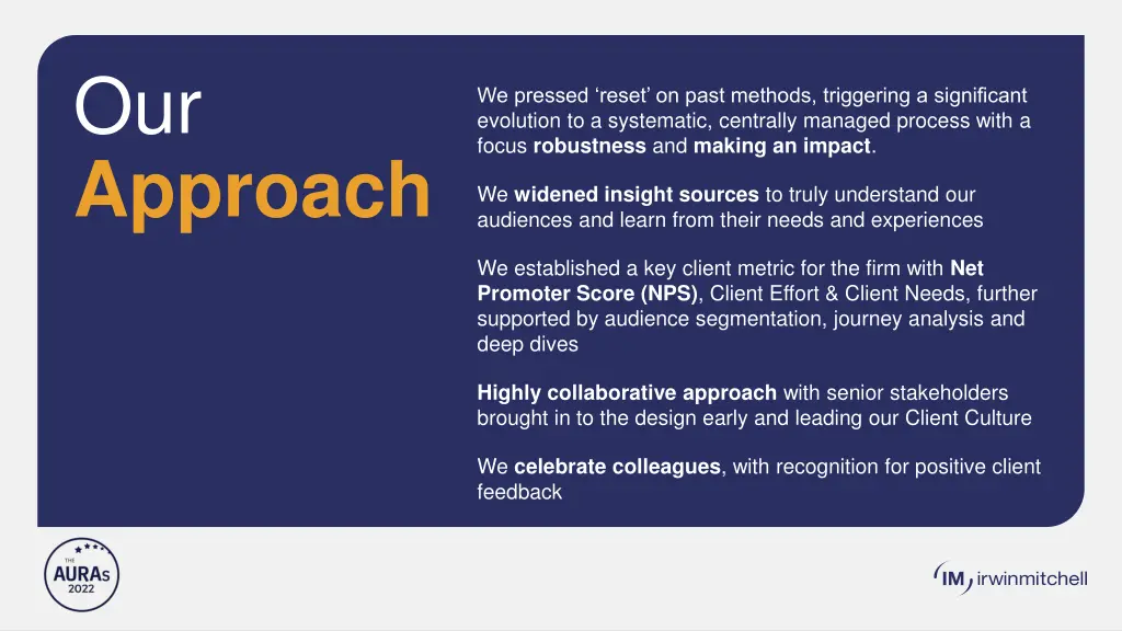 our approach