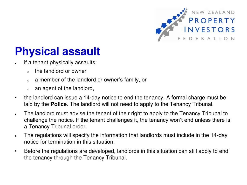 physical assault if a tenant physically assaults