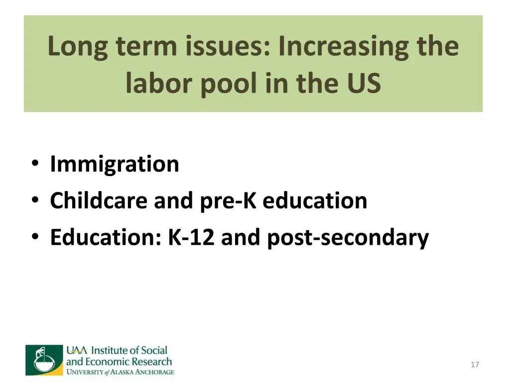 long term issues increasing the labor pool