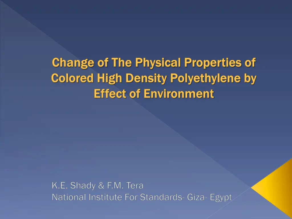 change of the physical properties of change
