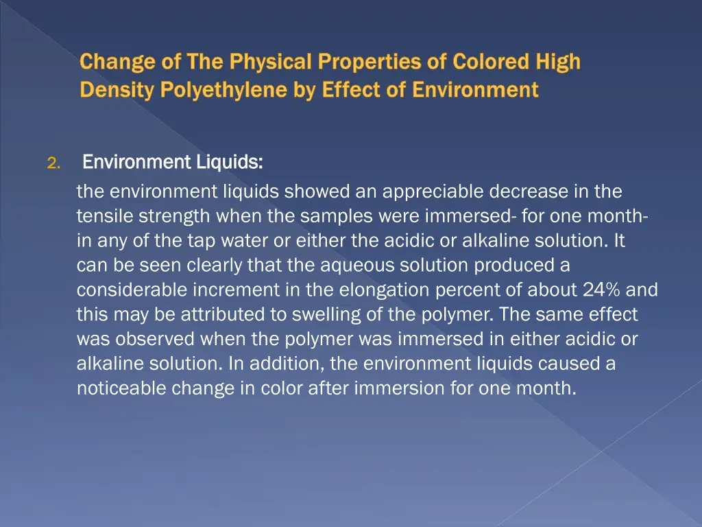 change of the physical properties of colored high 4