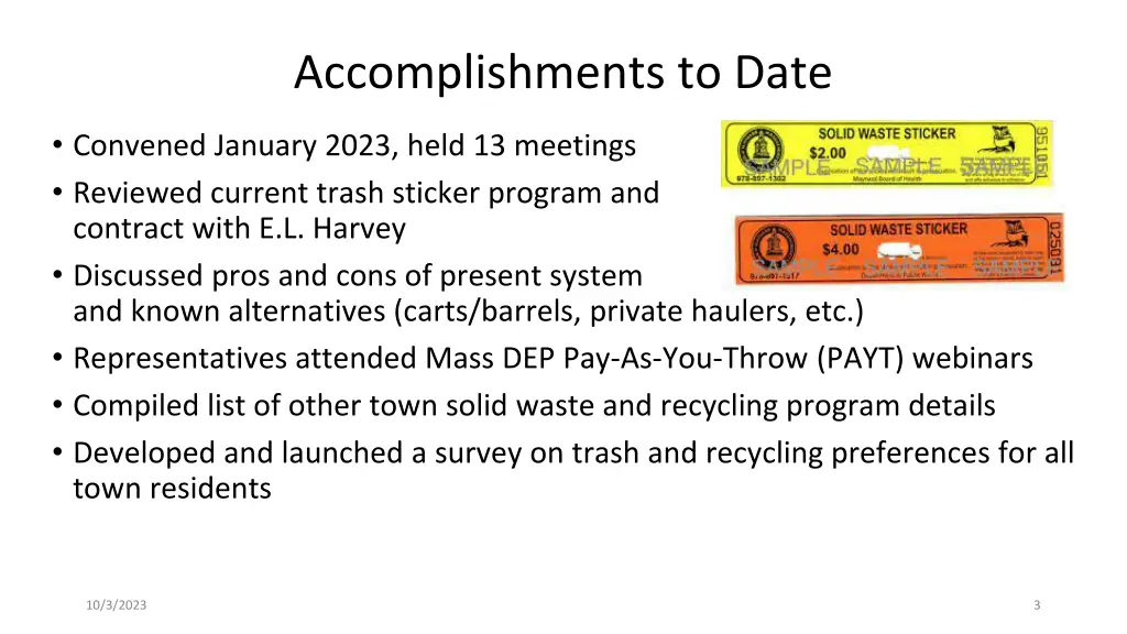 accomplishments to date