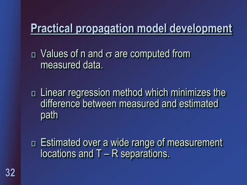 practical propagation model development