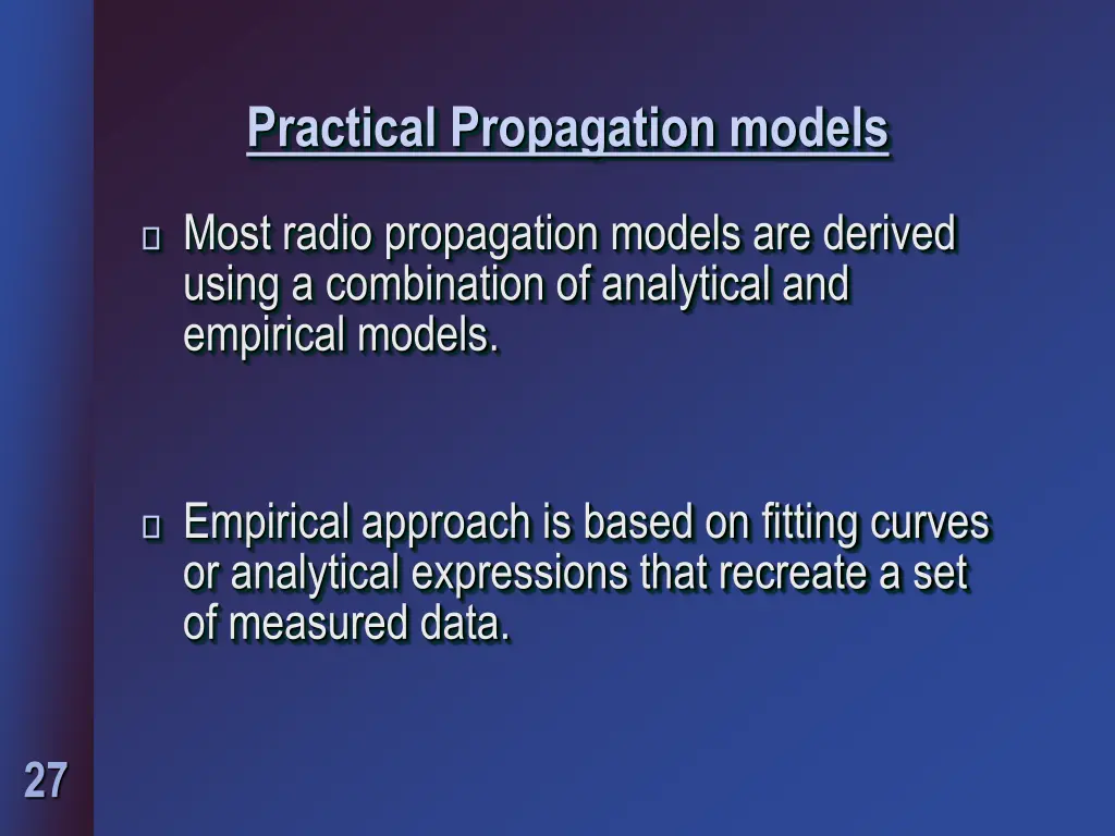 practical propagation models