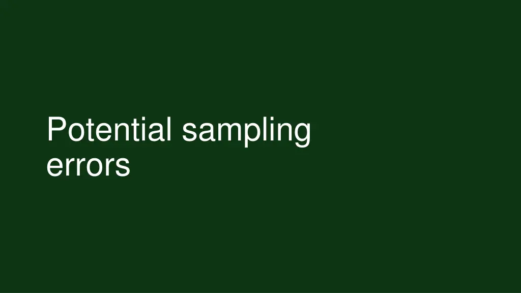 potential sampling errors