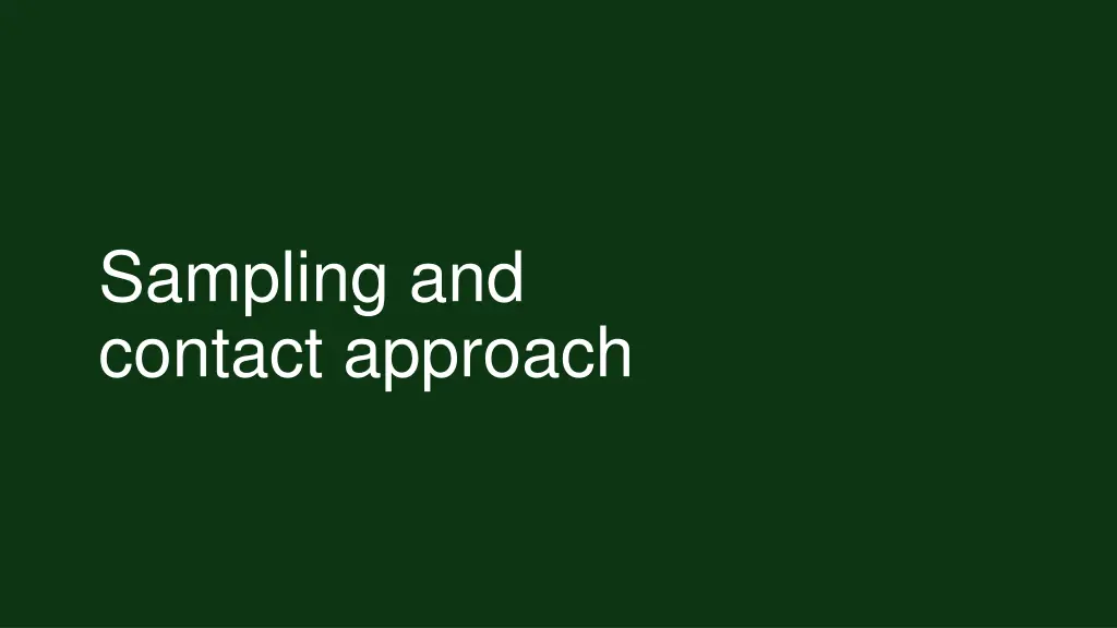 sampling and contact approach
