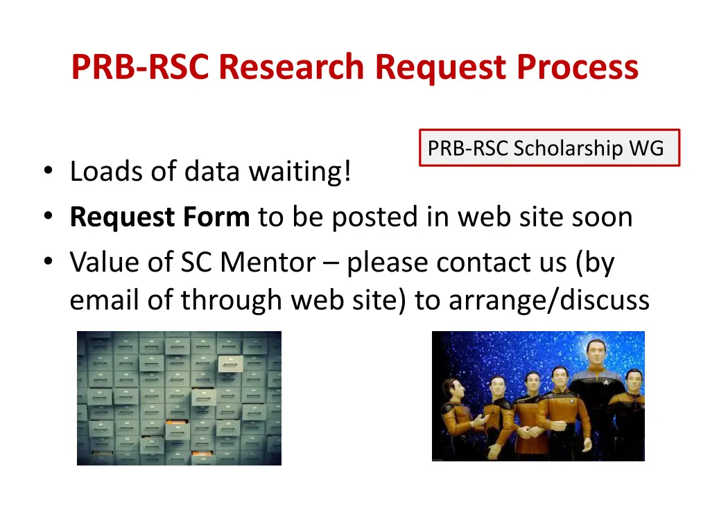 prb rsc research request process