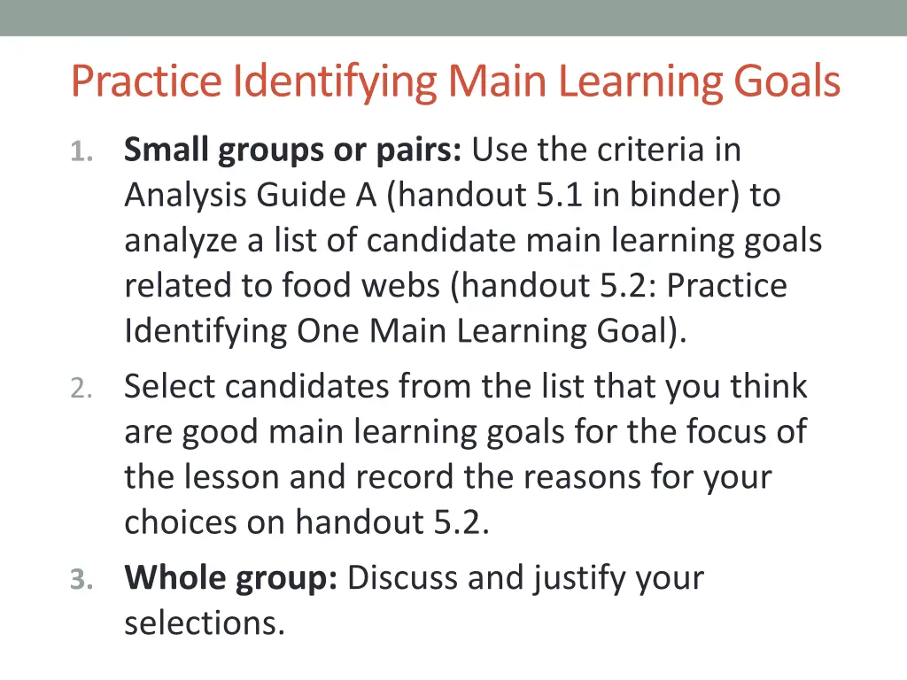 practice identifying main learning goals