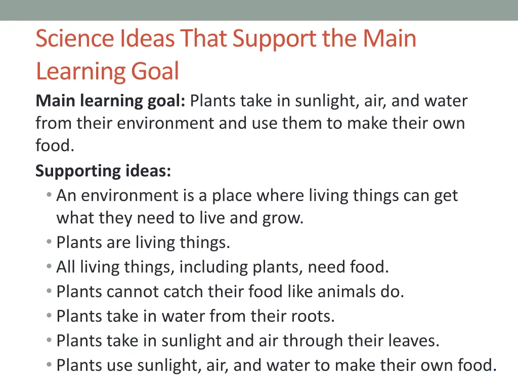 science ideas that support the main learning goal