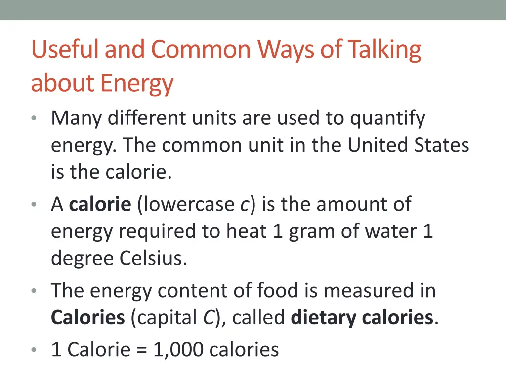 useful and common ways of talking about energy