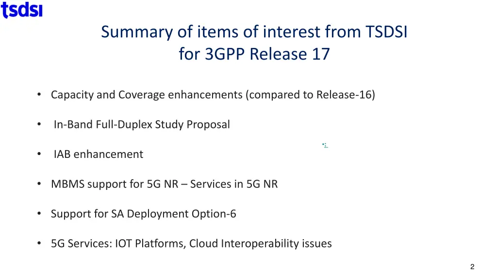 summary of items of interest from tsdsi for 3gpp