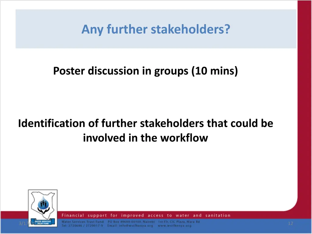 any further stakeholders