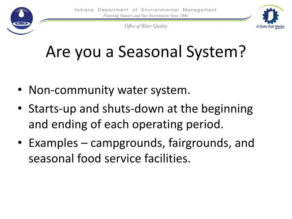 are you a seasonal system