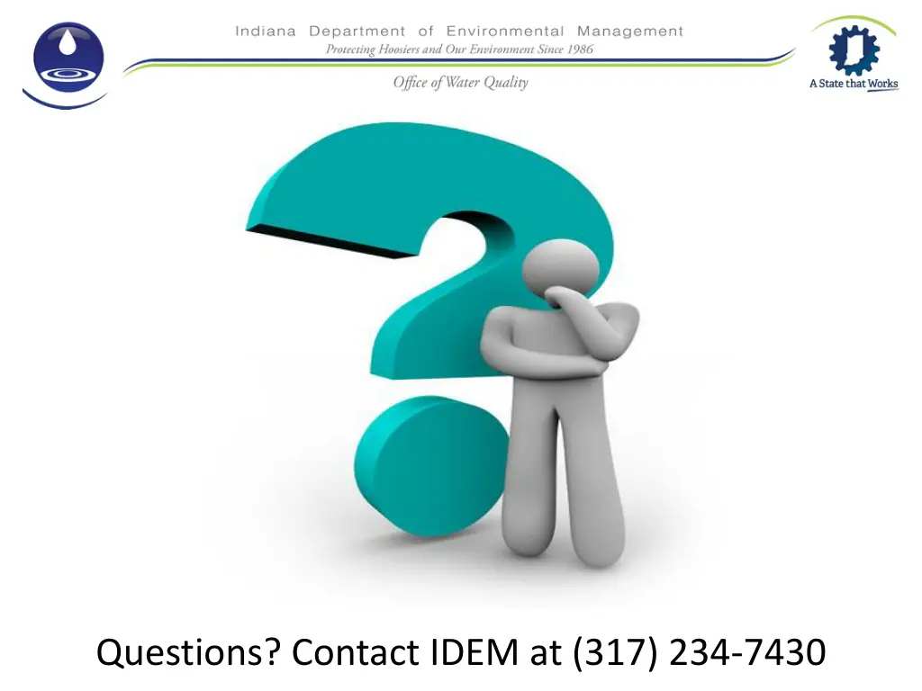 questions contact idem at 317 234 7430