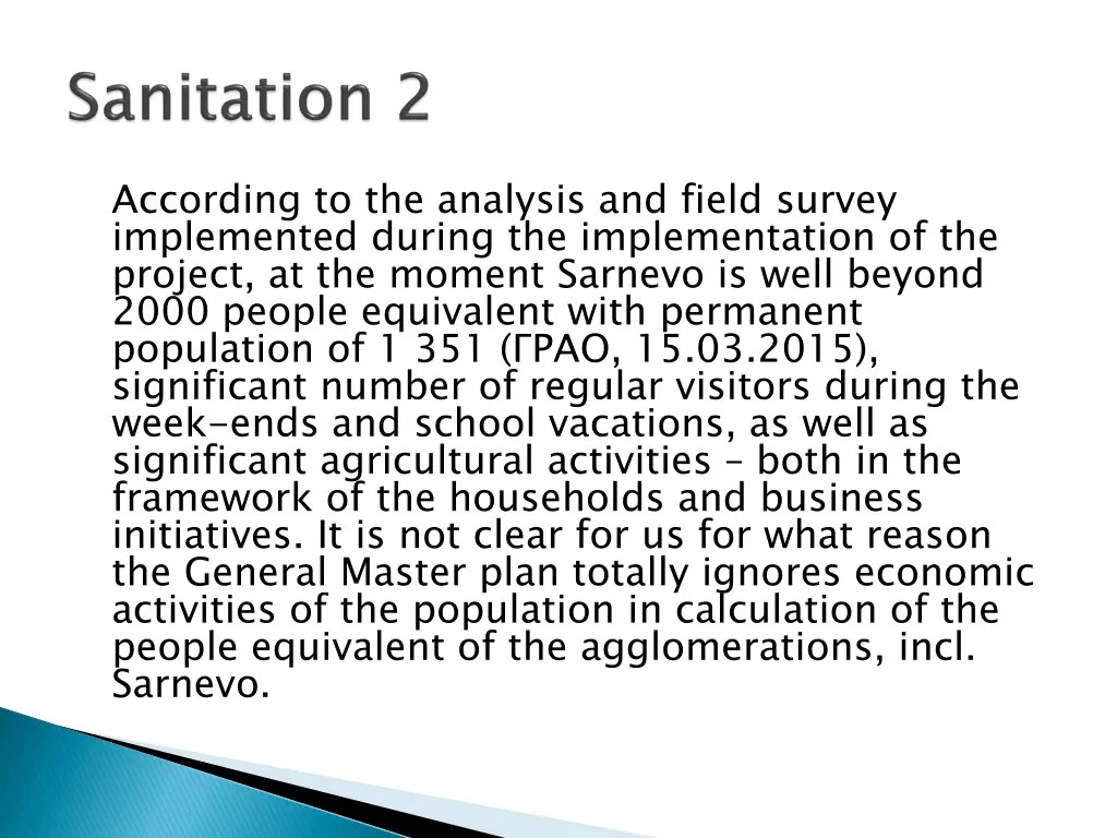 according to the analysis and field survey