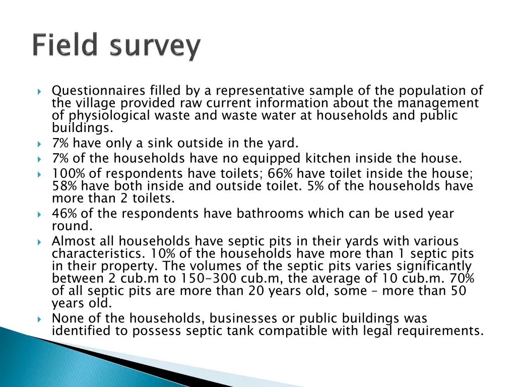 questionnaires filled by a representative sample