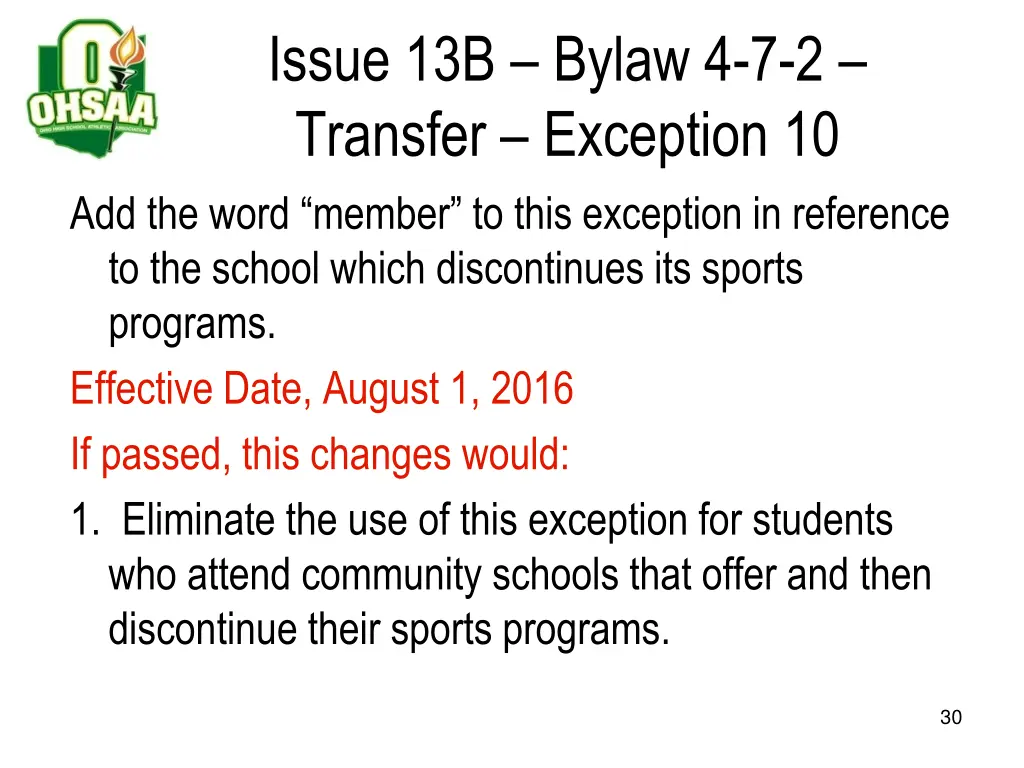 issue 13b bylaw 4 7 2 transfer exception