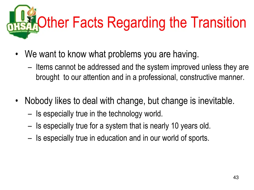 other facts regarding the transition 1