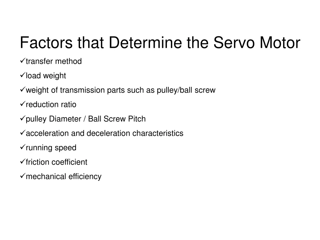 factors that determine the servo motor