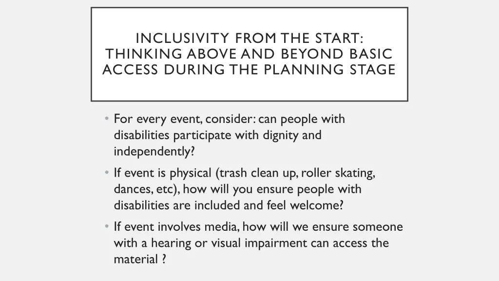 inclusivity from the start thinking above